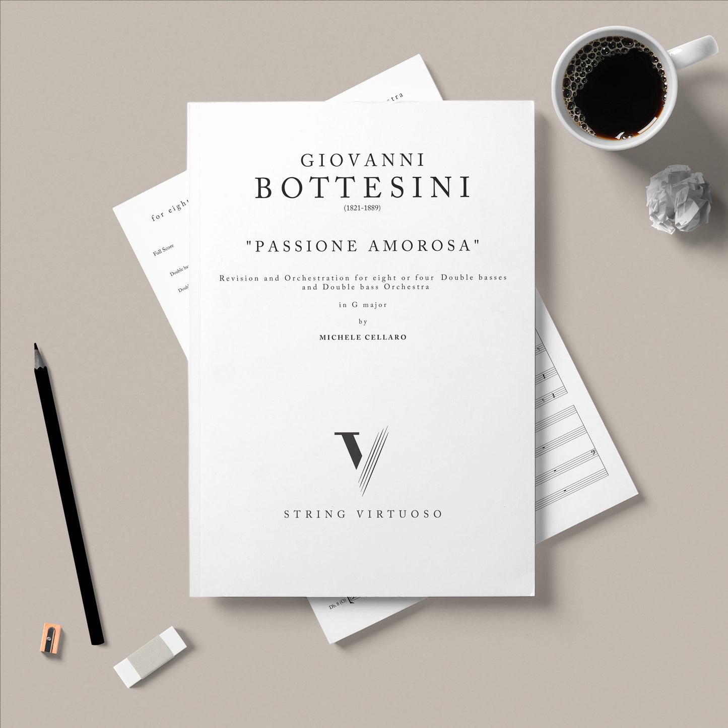 Sheet music for 'Passione Amorosa' revision and orchestration for eight or four double basses and double bass orchestra in G major by Giovanni Bottesini with a cup of coffee and pencil on a beige surface.