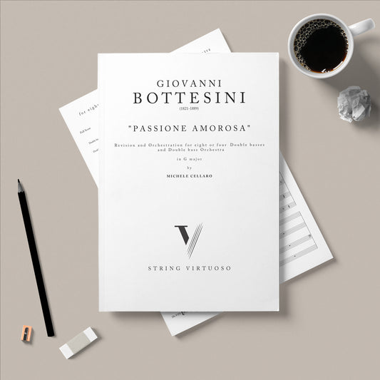 Sheet music for 'Passione Amorosa' revision and orchestration for eight or four double basses and double bass orchestra in G major by Giovanni Bottesini with a cup of coffee and pencil on a beige surface.